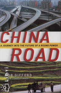 Rob Gifford - China Road