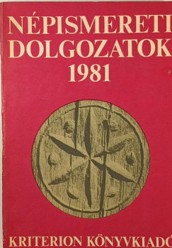 Farag Jzsef   (Szerk.) - Ks Kroly   (Szerk.) - Npismereti dolgozatok 1981