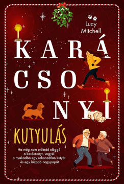 Lucy Mitchell - Karcsonyi kutyuls