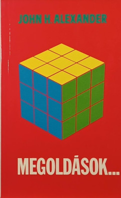John H. Alexander - Megoldsok...