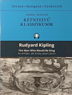 The Man Who Would Be King - Az ember, aki király akart lenni