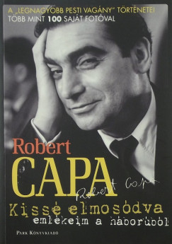 Robert Capa - Kiss elmosdva