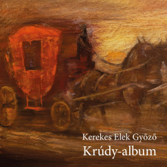 Kerekes Elek Gy�z� - Kr�dy-album
