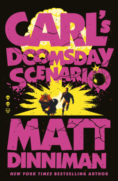Matt Dinniman - Carl's Doomsday Scenario