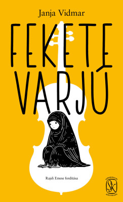 Janja Vidmar - Fekete varj