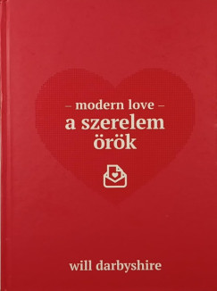 Will Darbyshire - Modern love - a szerelem örök