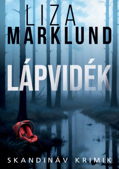 Liza Marklund - Lpvidk