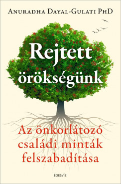 Anuradha Dayal-Gulati - Rejtett rksgnk