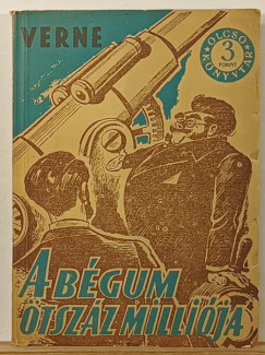 Jules Verne - A b�gum �tsz�z milli�ja
