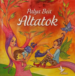 Palya Bea - P�czely D�ra  (Szerk.) - Altatok +CD