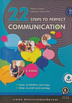 Nikolics No�mi - Sz�n�sin� Steiner Rita - 22 steps to perfect communication