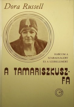 Dora Russell - A Tamariszkuszfa