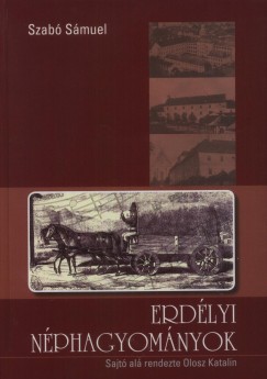 Szab Smuel - Erdlyi nphagyomnyok