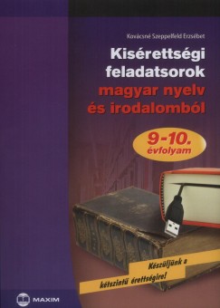 Kovcsn Szeppelfeld Erzsbet - Kisrettsgi feladatsorok magyar nyelv s irodalombl