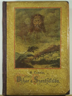 R. Cassim - Vihar a Szentf�ld�n