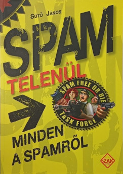 Sütő János - Spam telenül