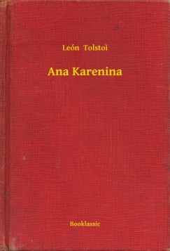 Lev Tolsztoj - Ana Karenina