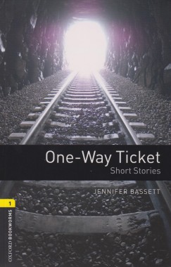Jennifer Bassett - One-Way Ticket - Oxford Bookworms Library 1 - MP3 Pack