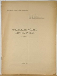 Pusztaszer község újratelepítése