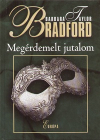 Barbara Taylor Bradford - Megrdemelt jutalom