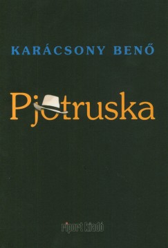Karcsony Ben - Pjotruska