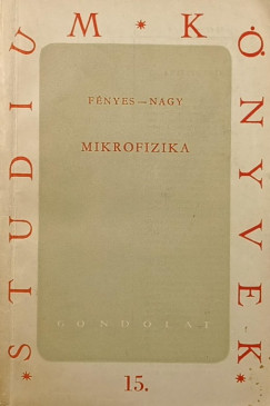 Nagy Mikl�s - Mikrofizika