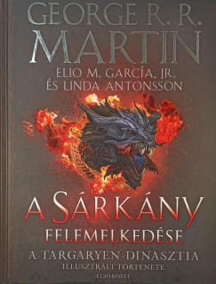 George R. R. Martin - A s�rk�ny felemelked�se