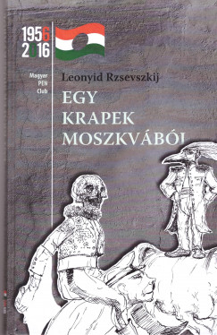 Leonyid Rzsevszkij - Egy krapek Moszkvbl