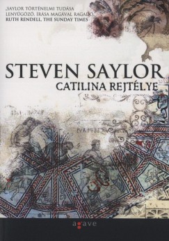 Steven Saylor - Catilina rejtlye