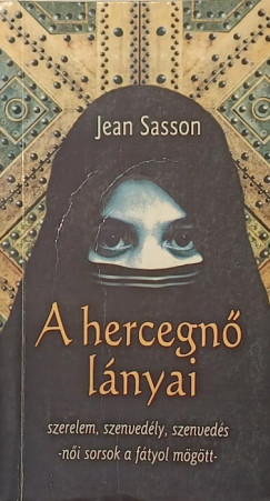 Jean Sasson - A hercegn� l�nyai