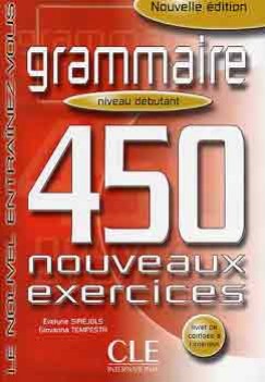 Grammaire 450 Nouv. Exerc. Niveau Intrmdiaire