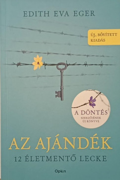 Edith Eva Eger - Az aj�nd�k