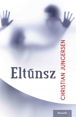 Christian Jungersen - Eltűnsz