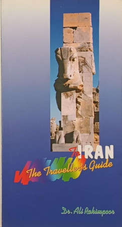 The Traveller's Guide to Iran