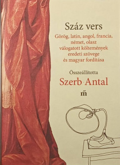 Szerb Antal   (�ssze�ll.) - Sz�z vers