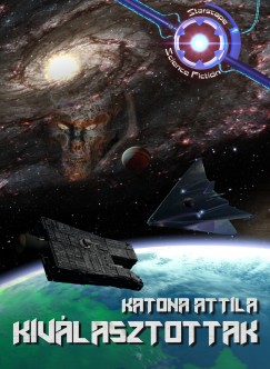 Katona Attila - Kiv�lasztottak