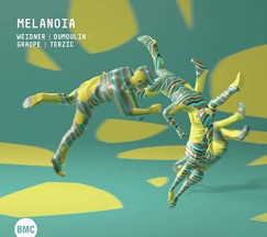 Dumoulin - Graupe - Terzic - Weidner - Melanoia - CD