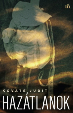 Kovts Judit - Haztlanok