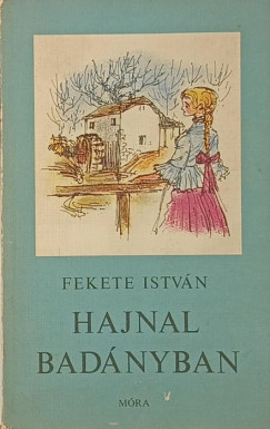 Fekete Istvn - Hajnal Badnyban