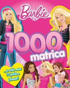 Markwarth Zsfia   (Szerk.) - Barbie 1000 matrica