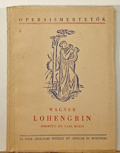 Richard Wagner - Lohengrin