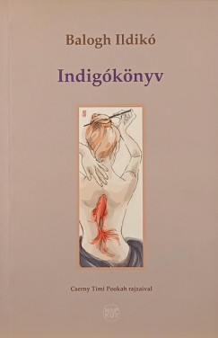 Balogh Ildik - Indigknyv