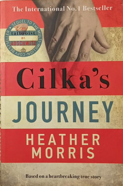 Heather Morris - Cilka's journey