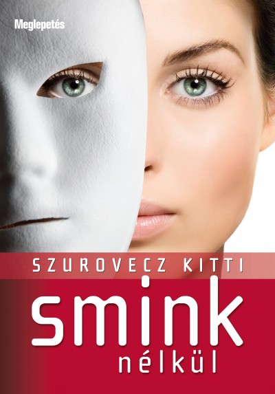 Szurovecz Kitti - Smink nélkül