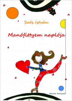 Sos Istvn - Manfittyem naplja