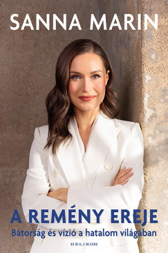 Sanna Marin - A remény ereje