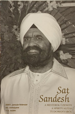Sat Sandesh 2007 janur/februr 40. vfolyam 1-2. szm