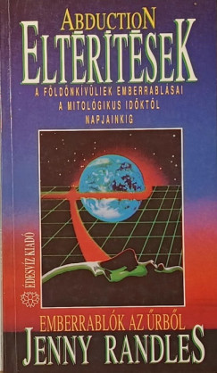 Jenny Randles - Eltérítések - Abduction
