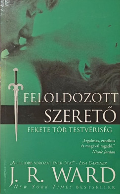 J. R. Ward - Feloldozott szeret�