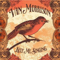 Van Morrison - Keep me singing - CD